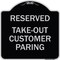 Signmission Reserved Take-Out Customer Parking Heavy-Gauge Aluminum Architectural Sign, 18" x 18", BS-1818-23220 A-DES-BS-1818-23220 - alternate 1